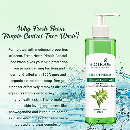 Biotique Fresh Neem Pimple Control Face Wash| Ayurvedic and Organically Pure| Prevents Pimples |100% Botanical Extracts| Suitable for All Skin Types | 200mL face Wash from Biotique