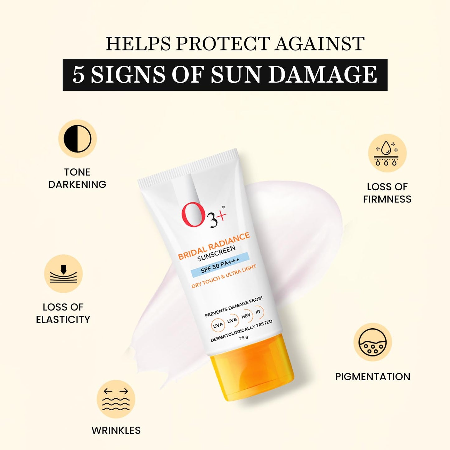 O3+ Bridal Radiance Sunscreen SPF 50 PA +++ Dry Touch & Ultra Light Non-greasy and leaves no white cast Prevents Damage From UVA | UVB | HEV | IR | Dermatologist Tested | 75g sunscreen from O3+